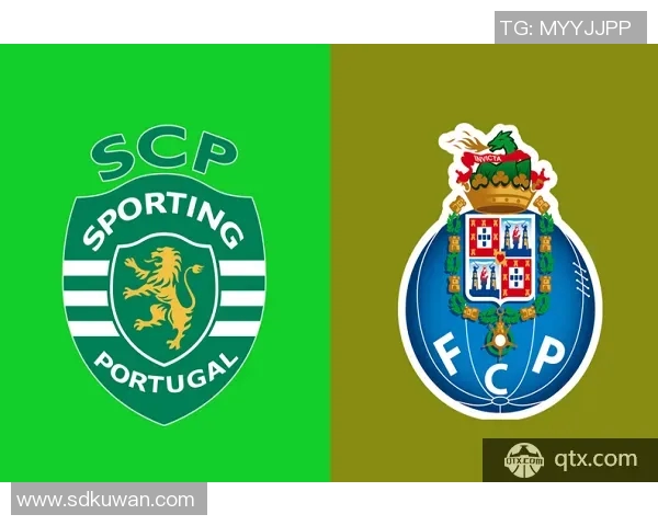 波尔图与塞图巴尔比赛前瞻及战术分析全面解读